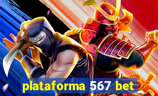 plataforma 567 bet